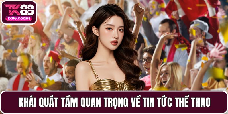Tin Tức Thể Thao - Hòa Mình Vào Nhịp Đập Các Giải Đấu Lớn - Fovix