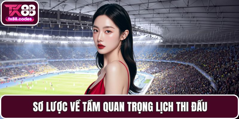 Lịch Thi Đấu - Bí Quyết Không Bao Giờ Bỏ Lỡ Một Trận Đấu - Fovix