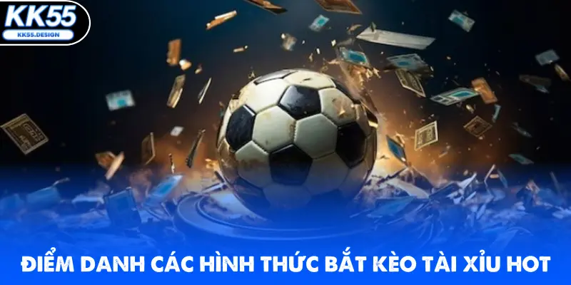 Kèo Tài Xỉu | Bắt Kèo Chuẩn Nhận Ngay Khoản Thưởng Lớn - Fovix