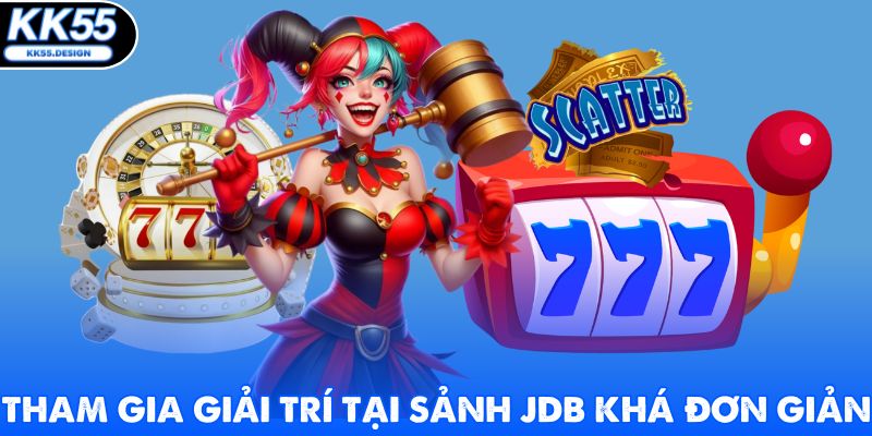 Nổ Hũ JDB - Sân Chơi Trực Tuyến Đẳng Cấp Cho Hội Viên - Fovix